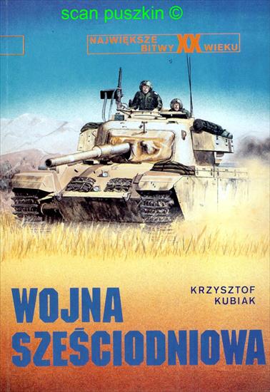 Największe bitwy XX wieku - NbXX-01-Kubiak K.-Wojna sześciodniowa.jpg