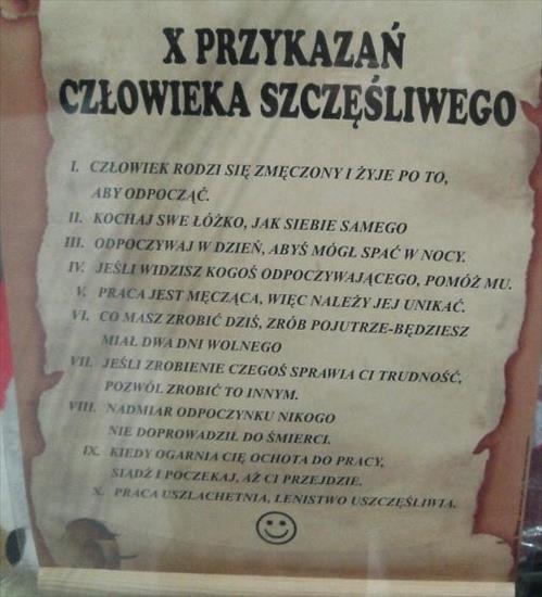 Zabawne - 10 przykazań człowieka szczęśliwego.JPG