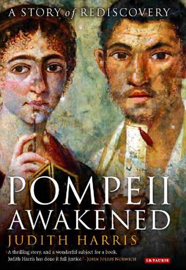 Rome - Judith Harris - Pompeii Awakened A Story of Rediscovery 2007.jpg