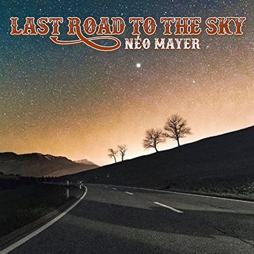 Neo Mayer No Mayer - Last Road To The Sky - 2022, MP3, 320 kbps - cover.jpg